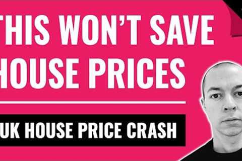 This Is Just The BEGINNING! (UK House Price Crash 2023)