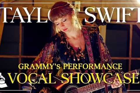 Taylor Swift Grammy's Performance VOCAL SHOWCASE | C3-B4-C#5