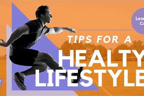 Tips for a Healthy Lifestyle #lifestyle #healthy #tips