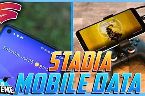 How To Play Google Stadia With Your Mobile Data Officially!