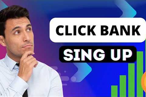 How To Set Up ClickBank Affiliate Account in 2023 for Beginners !