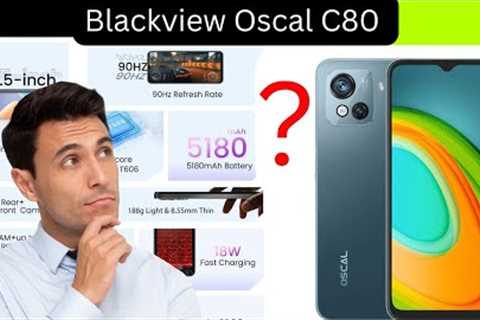 Best Budget Smartphone Blackview Oscal C80: Smartphone with 8GB of RAM!