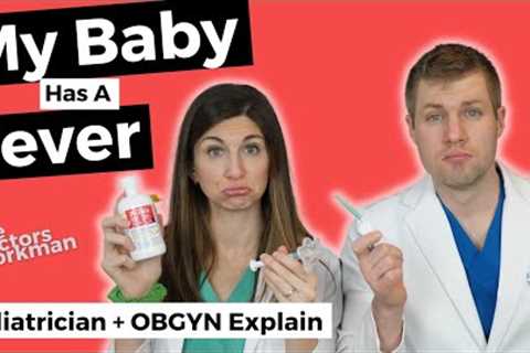 Pediatrician Advice: Caring For Your Sick Baby