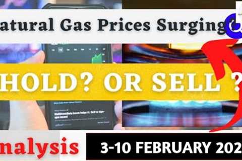 Natural Gas Price Analysis | 3-10 February 2023 | Natural Gas Forecast | Natural Gas News Today, XNG