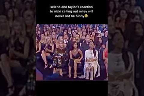 Selena and Taylor's reaction to Nicki calling out Miley will never not be funny