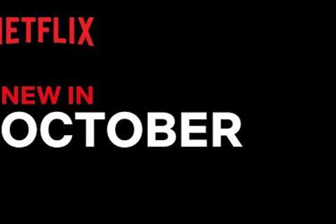New on Netflix | October 2022