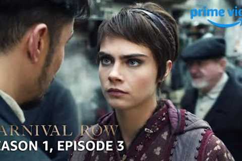 Carnival Row Season 1 Episode 3 FULL Episode | Prime Video