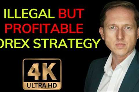Illegal forex trading strategy that some are still using. Would you?