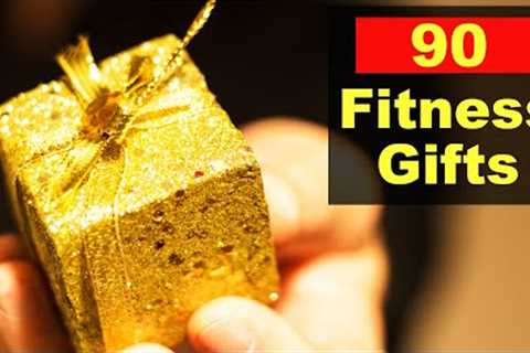 90 Fitness Gifts For Men &amp; Women | Anniversary, Holiday, Birthday Gift Ideas | Workout, Sports