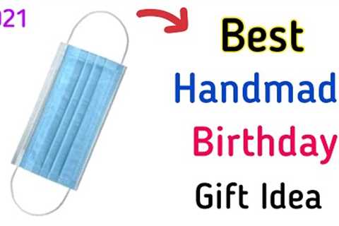 Handmade Birthday Gift for Best Friend /Birthday gift ideas /Birthday Gifts 2021 /Handmade Gift idea