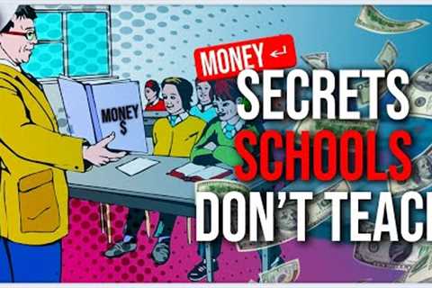 The UNTOLD Truth About MONEY That Schools Dont Teach Us - Financial Independence