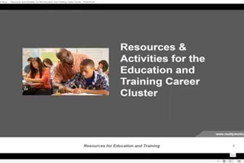 Resources &amp; Activities for the Education and Training Career Cluster