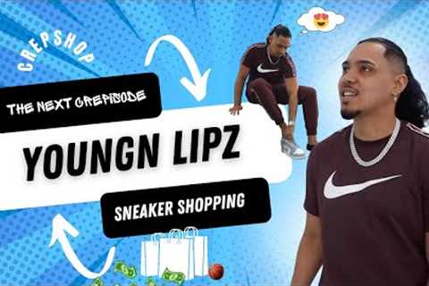 Youngn Lipz Goes Shopping at Crep Shop! (The Next Crepisode - E.P 9)