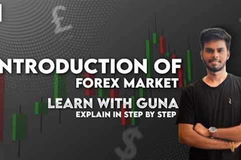 Introduction of forex trading | tamil | @gunashanmuga