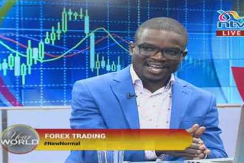 Forex Trading in Kenya | Your World with Victor Kiprop