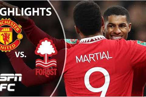 🚨 FINAL BOUND 🚨 Manchester United vs. Nottingham Forest | Carabao Cup Highlights | ESPN FC