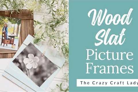 Wood Slat Picture Frames - Made from Paint Sticks