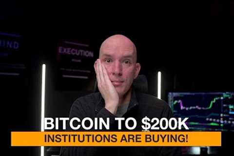 Bitcoin To $200k In 2025! Institutions Buying Right Now. Bitcoin Vs. Bitcoin Mining Stocks This Week