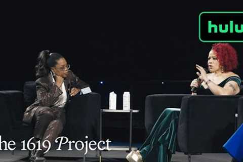 The 1619 Project | Premiere Event | Hulu