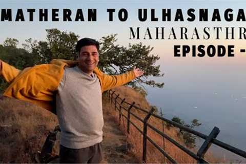 Ep 4 Matheran to Ulhasnagar ( Maharashtra) | Sindhi kadhi and more at Ulhasnagar near Mumbai