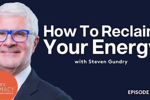The Healthy Foods You Absolutely SHOULD NOT Eat! | Steven Gundry &amp; Mark Hyman