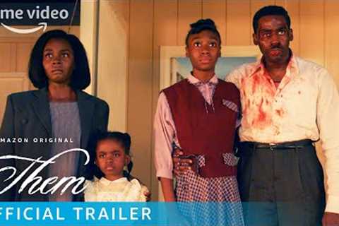 THEM - Official Trailer | Prime Video