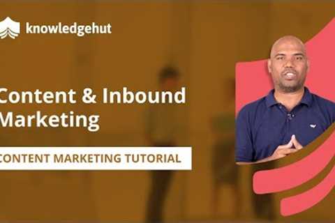 What is Content Marketing? | What is Inbound Marketing | Content Marketing Tutorial