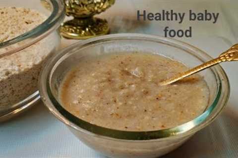 Baby Food For Weight Gain &amp; Brain Development | 7 to18 Months baby food |Healthy And Tasty Baby ..