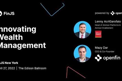 Wells Fargo: Innovating Advisor Workstation in Wealth Management