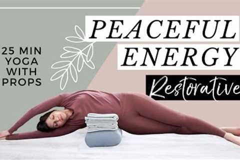 Restorative Yoga With Props for Peaceful Energy - 25 Min