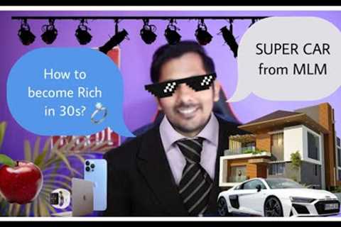 How to become rich? Network marketing Roast | Supercar from MLM |Savvy Vikas | MLM Scam