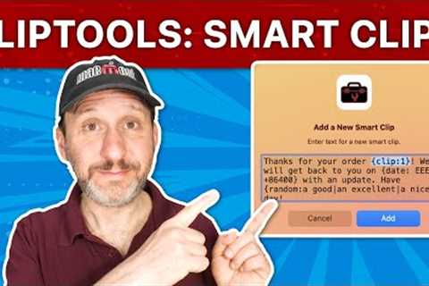 ClipTools: How To Use Smart Clips