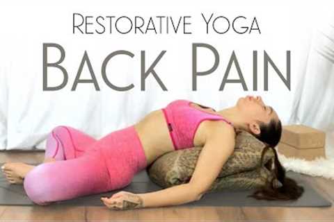 20 Minute Restorative Yoga For General Back Pain Relief