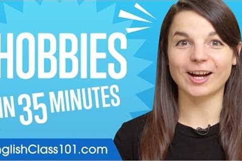 How to Talk About Your Hobbies In English