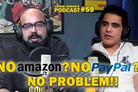 How to Sell on Amazon from Pakistan | Tips to Start your Ecommerce Business | Podcast#59