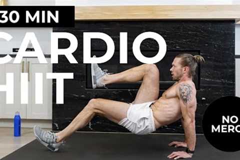 30 Min CARDIO HIIT | No Equipment. No Repeats. NO MERCY!