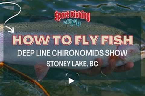 FLY FISHING: DEEP LINE CHIRONOMIDS SHOW