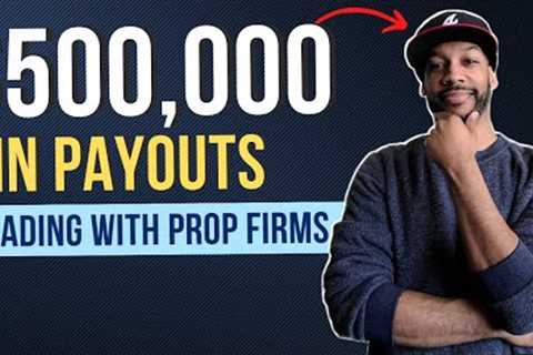 He made $500,000+ Trading with Funded Accounts!