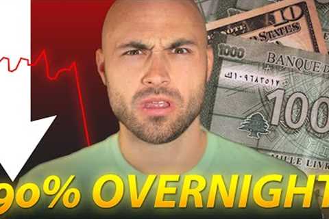 Lebanon 90% Currency Devaluation Overnight