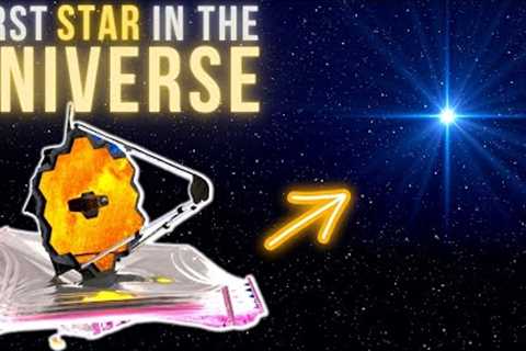James Webb Space Telescope Unveils Secrets of the Universe's First Born Stars