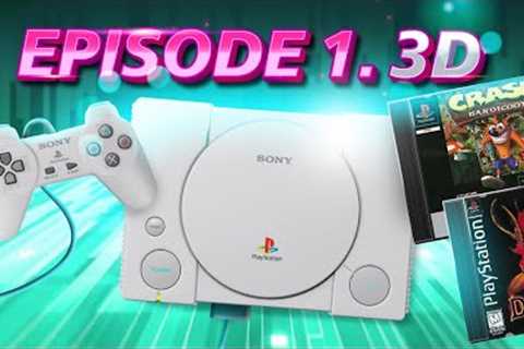 THE 3D ERA: SONY PLAYSTATION