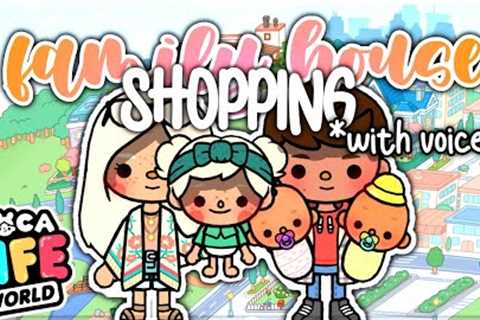 Family House Shopping 🏠 💝|| *WITH MY VOICE* 📢|| Toca Boca Family Roleplay || S1E1