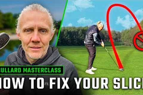 Jimmy Bullard WILL STOP YOU SLICING The Golf Ball! | Bullard Masterclass EP 2