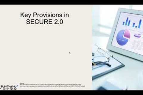 Financial Planning With SECURE Act 2.0