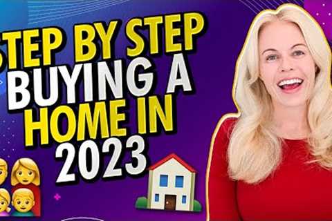 Ultimate Guide To Buying A House In 2023 (Step by Step) 🏠