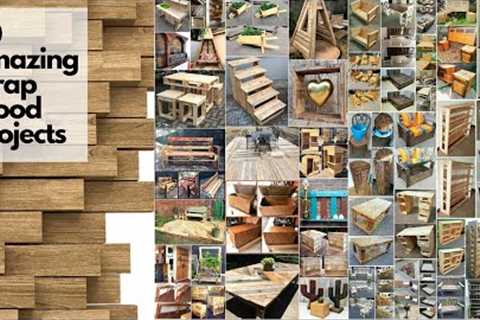 50 Amazing Scrap Wood Projects 2023