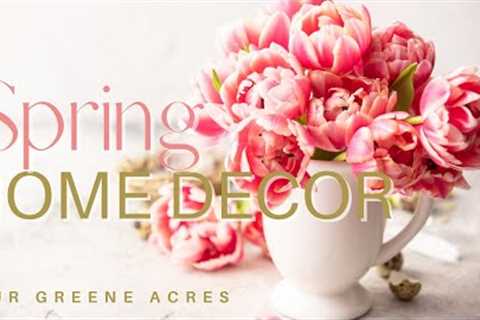 HOME DECOR BEDROOM REFRESH &amp; DIY PROJECTS FOR SPRING 2023