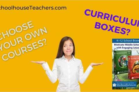 Schoolhouse Teachers | Curriculum Boxes or Choose Your Own Courses