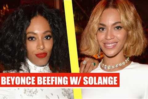 Beyonce is BEEFING w/ Solange, banned her from attending the 2023 Grammys Award My Night, NOT YOURS