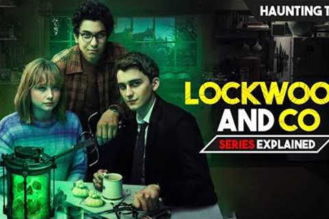 Best NETFLIX Series of 2023 - Lockwood and Co Explained in Hindi | Haunting Tube